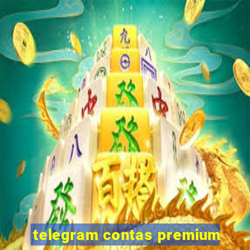 telegram contas premium